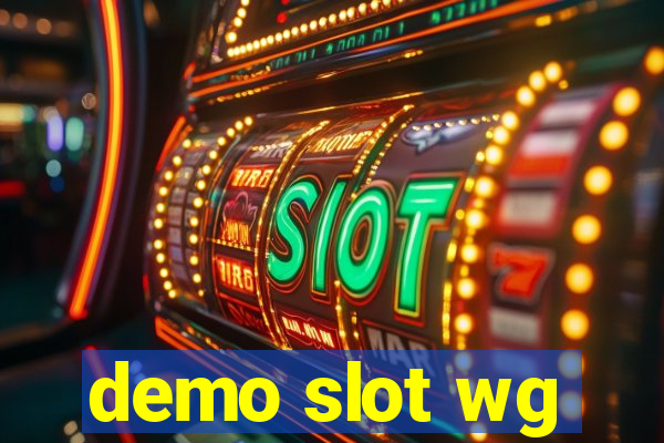 demo slot wg